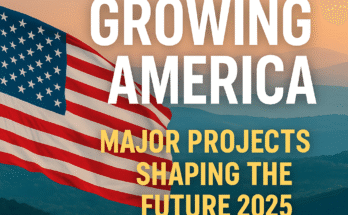 Growing America and Its Projects