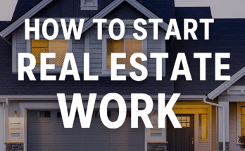 real estate tutorial showing buildings, charts, and bold text that reads “How to Start Real Estate Work.