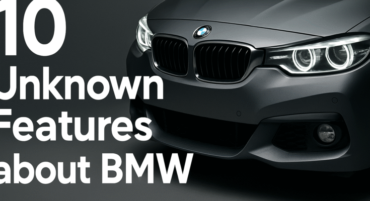 "BMW car with hidden features showcasing advanced technology and luxury." 10 Unknown Facts About BMW